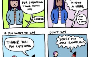 Stop Saying ‘Sorry’ and Start Saying ‘Thank You’