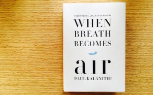 Book Review: When Breath Becomes Air