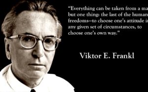 3 Powerful Viktor Frankl Quotes about Life, Suffering and Success